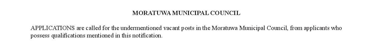 Motor Mechanic Fireman, Fireman, Chief Fireman - Moratuwa Municipal Council